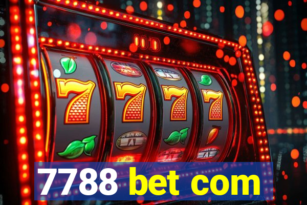 7788 bet com